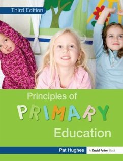 Principles of Primary Education - Hughes, Pat