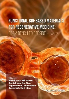 Functional Bio-based Materials for Regenerative Medicine