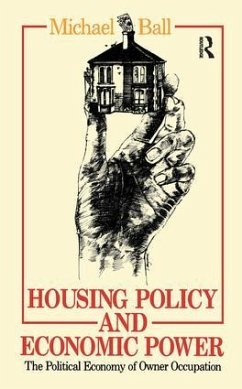 Housing Policy and Economic Power - Ball, Michael