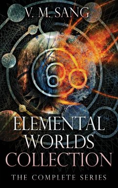 Elemental Worlds Collection - Sang, V. M.