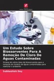 Um Estudo Sobre Biossorventes Para A Remoção De Cloro De Águas Contaminadas