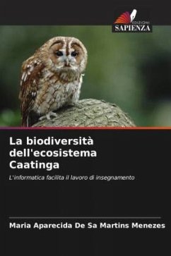La biodiversità dell'ecosistema Caatinga - De Sa Martins Menezes, Maria Aparecida