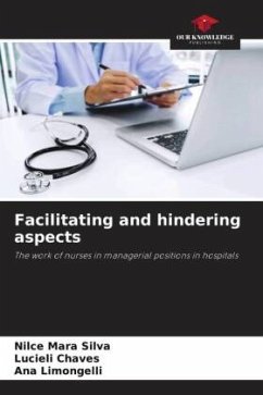 Facilitating and hindering aspects - Silva, Nilce Mara;Chaves, Lucieli;Limongelli, Ana