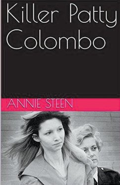 Killer Patty Colombo - Steen, Annie