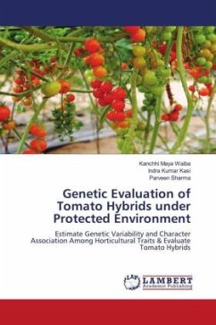 Genetic Evaluation of Tomato Hybrids under Protected Environment - WAIBA, KANCHHI MAYA;Kasi, Indra Kumar;SHARMA, PARVEEN