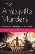 The Amityville Murders Stories of... - Bild 1