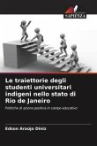 Le traiettorie degli studenti universitari indigeni nello stato di Rio de Janeiro