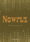 Nowruz: A Celebration of Persian New Year (eBook, ePUB)