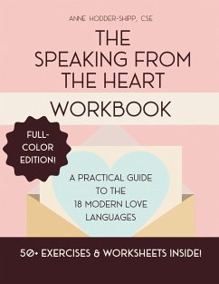 The Speaking from the Heart Workbook - Hodder-Shipp, Anne