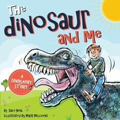 The Dinosaur and Me - Neal, Dale
