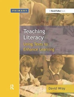 Teaching and Learning Literacy - Wray, David