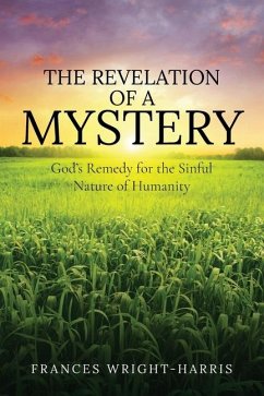 The Revelation of a Mystery - Wright-Harris, Frances