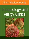 Urticaria and Angioedema, an Issue of Immunology and Allergy Clinics of North America