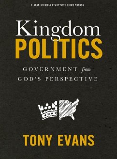 Kingdom Politics - Bible Study Book with Video Access - Evans, Tony