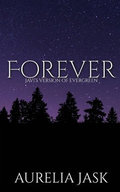 Forever - Javi's Version of Evergreen - Jask, Aurelia