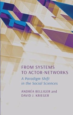 From Systems to Actor-Networks - Belliger, Andréa; Krieger, David J