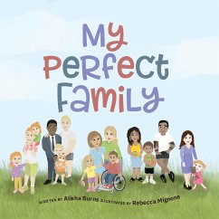 My Perfect Family - Burns, Alisha