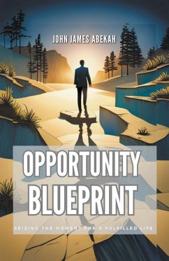 Opportunity Blueprint - Abekah, John James