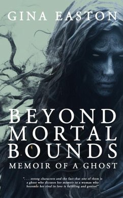 Beyond Mortal Bounds - Easton, Gina