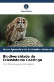 Biodiversidade do Ecossistema Caatinga