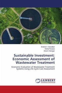 Sustainable Investment: Economic Assessment of Wastewater Treatment - Dewalkar, Snehal V.;Panase, Vishal;Saregar, Antomi