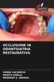 OCCLUSIONE IN ODONTOIATRIA RESTAURATIVA