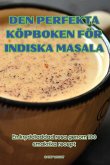 DEN PERFEKTA KÖPBOKEN FÖR INDISKA MASALA