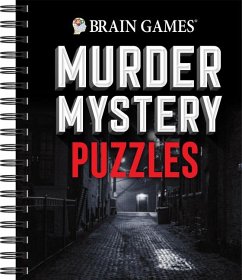 Brain Games - Murder Mystery Puzzles - Publications International Ltd; Brain Games