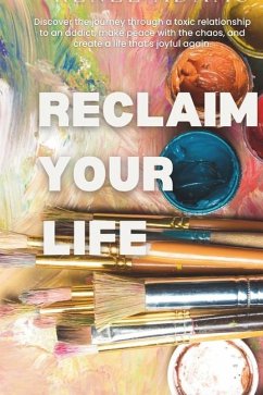 Reclaim Your Life - Adams, Renee