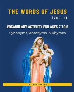 THE WORDS OF JESUS (Vol. 2) - Bonna, Okyere