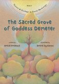 The Sacred Grove of Goddess Demeter