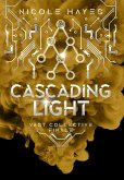 Cascading Light Cascading Light