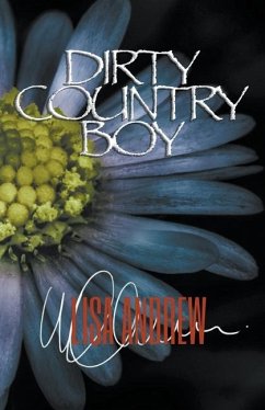 Dirty Country Boy - Andrew, Lisa