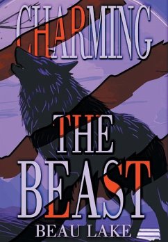 Charming the Beast - Lake, Beau