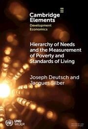 Hierarchy of Needs and the Measurement of Poverty and Standards of Living - Deutsch, Joseph; Silber, Jacques