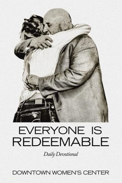 Everyone Is Redeemable - Downtown Women's Center