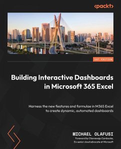 Building Interactive Dashboards in Microsoft 365 Excel - Olafusi, Michael