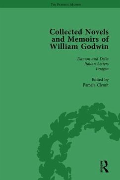 The Collected Novels and Memoirs of William Godwin Vol 2 - Clemit, Pamela; Hindle, Maurice; Philp, Mark