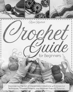 Crochet Guide for Beginners - Kendrick, Roan