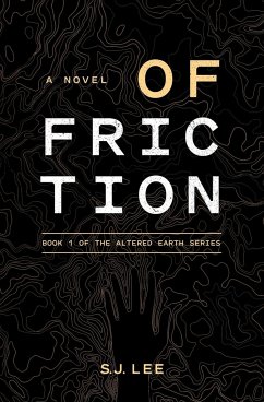 Of Friction - Lee, S. J.