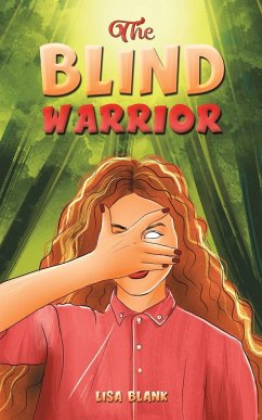 The Blind Warrior - Blank, Lisa