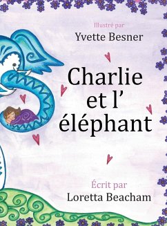 Charlie et l' éléphant - Beacham, Loretta