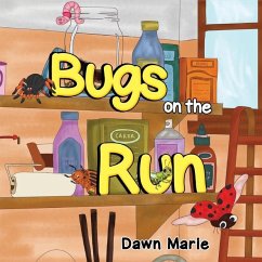 Bugs on the Run - Marie, Dawn