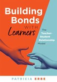 Building Bonds with Learners Building Bonds with Learners