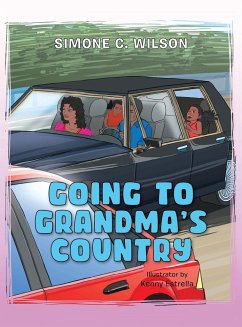 Going to Grandma's Country - Wilson, Simone C.