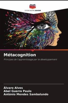 Métacognition - Alves, Álvaro;Paulo, Abel Guerra;Sambalundo, António Mendes