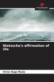 Nietzsche's affirmation of life