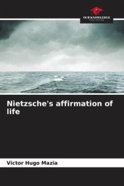 Nietzsche's affirmation of life - Mazia, Victor Hugo