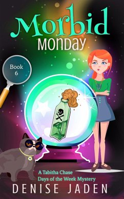 Cover Morbid Monday (Tabitha Chase Days of the Week Mysteries, #6) (eBook, ePUB)