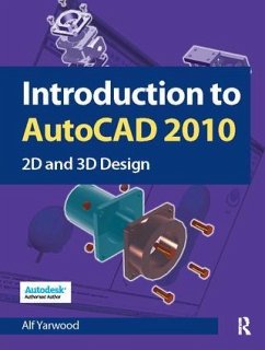 Introduction to AutoCAD 2010 - Yarwood, Alf